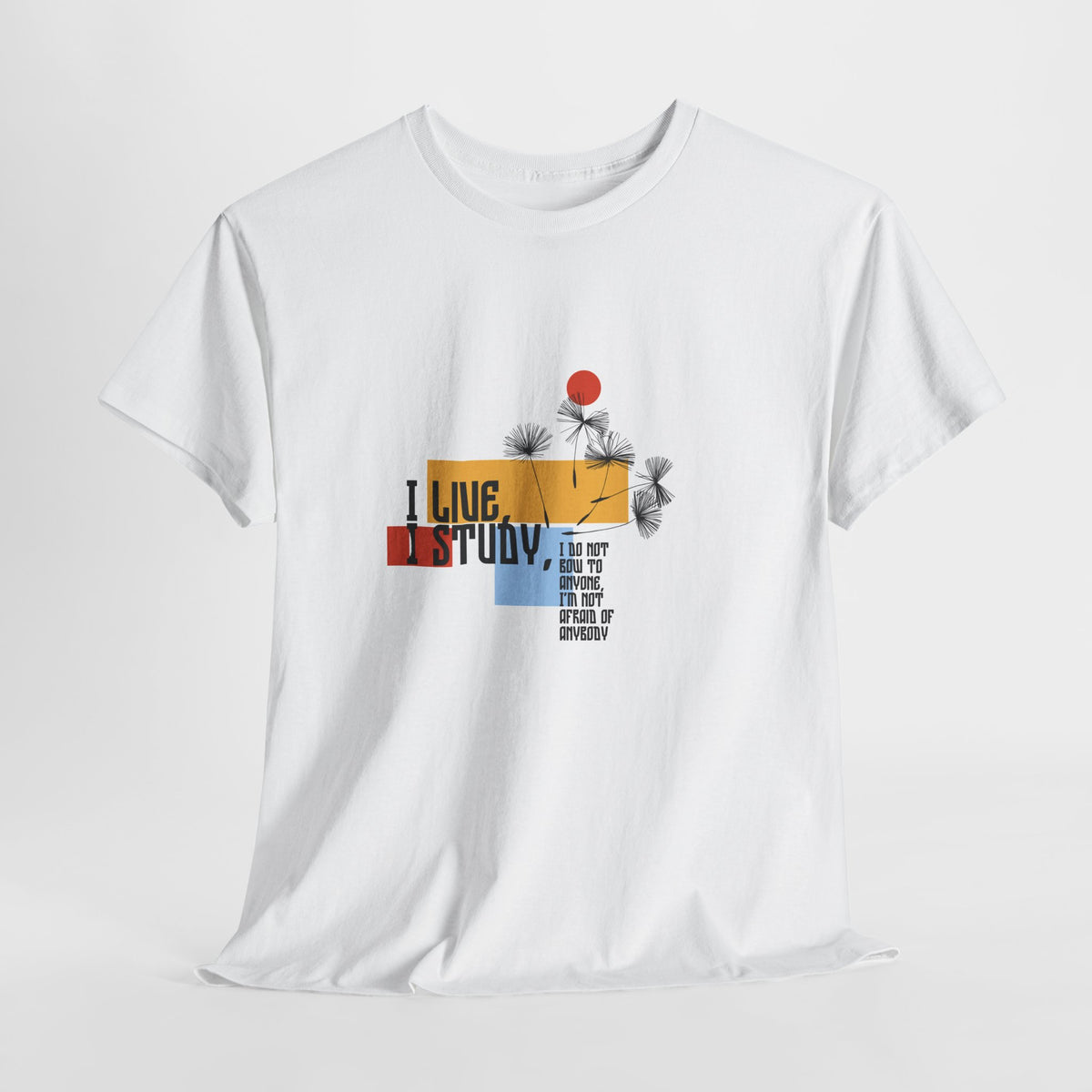 T-Shirt — I Live, I Study Graphic Tee (Minimalist Floral Collage)