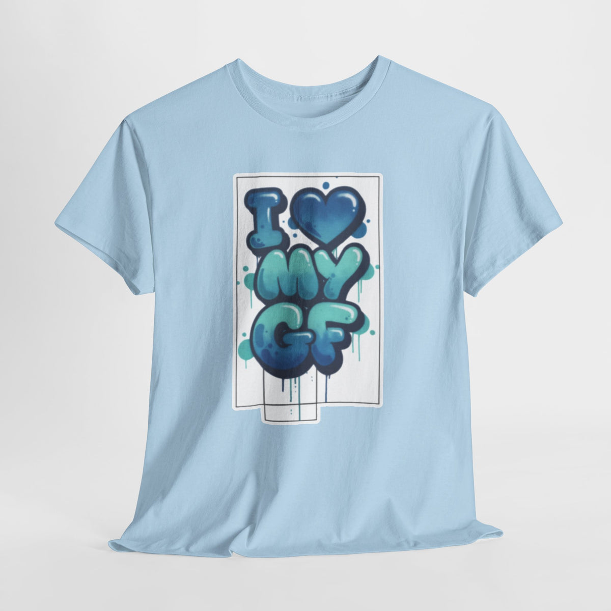 I LOVE My GF T-Shirt — Cute Blue Graffiti Love Tee for Girlfriend Gifts