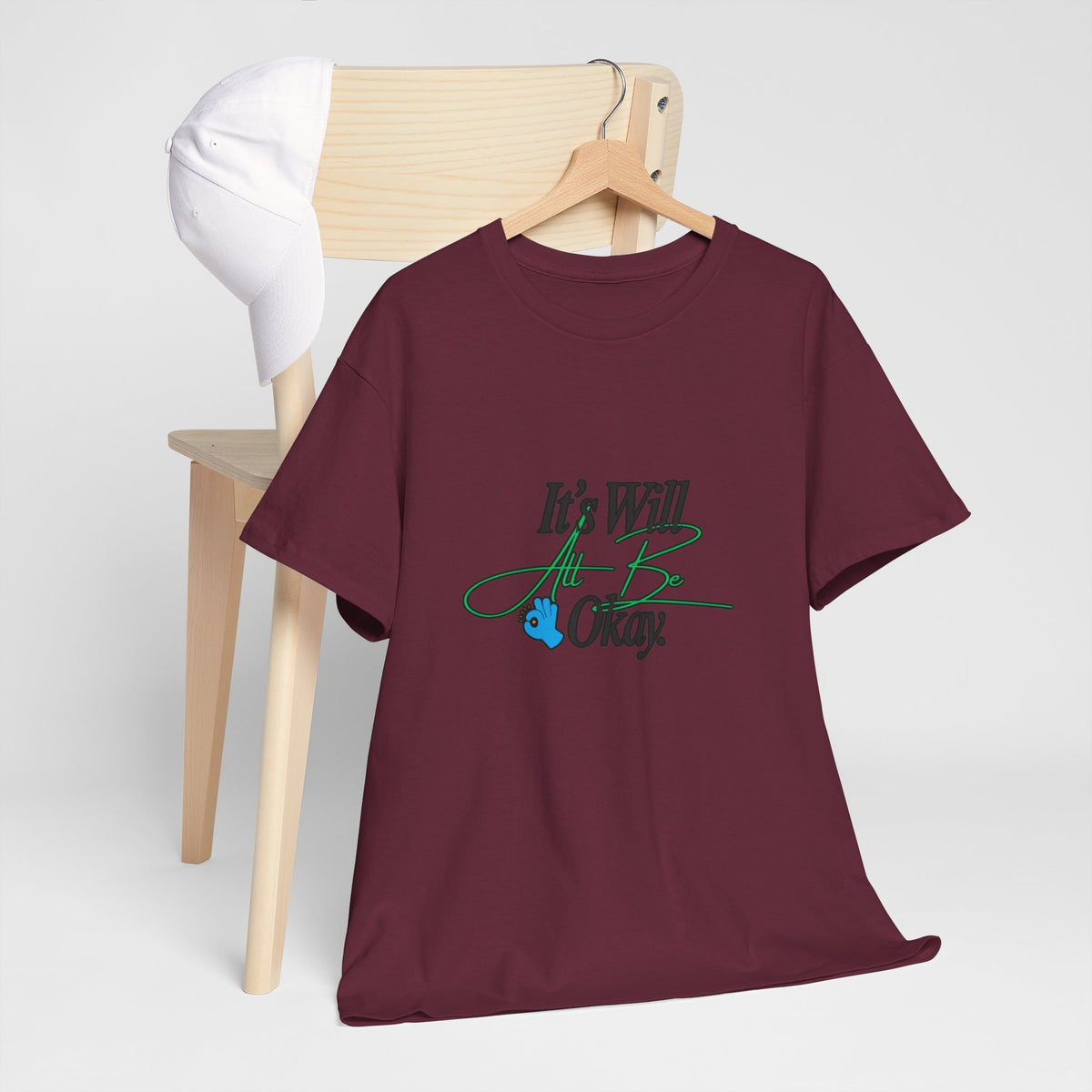 "It’s Will Be Okay" Comfort Tee — Inspirational Casual T-Shirt
