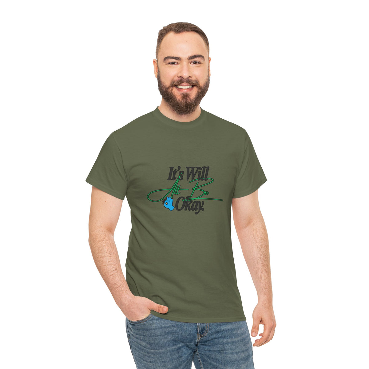 "It’s Will Be Okay" Comfort Tee — Inspirational Casual T-Shirt