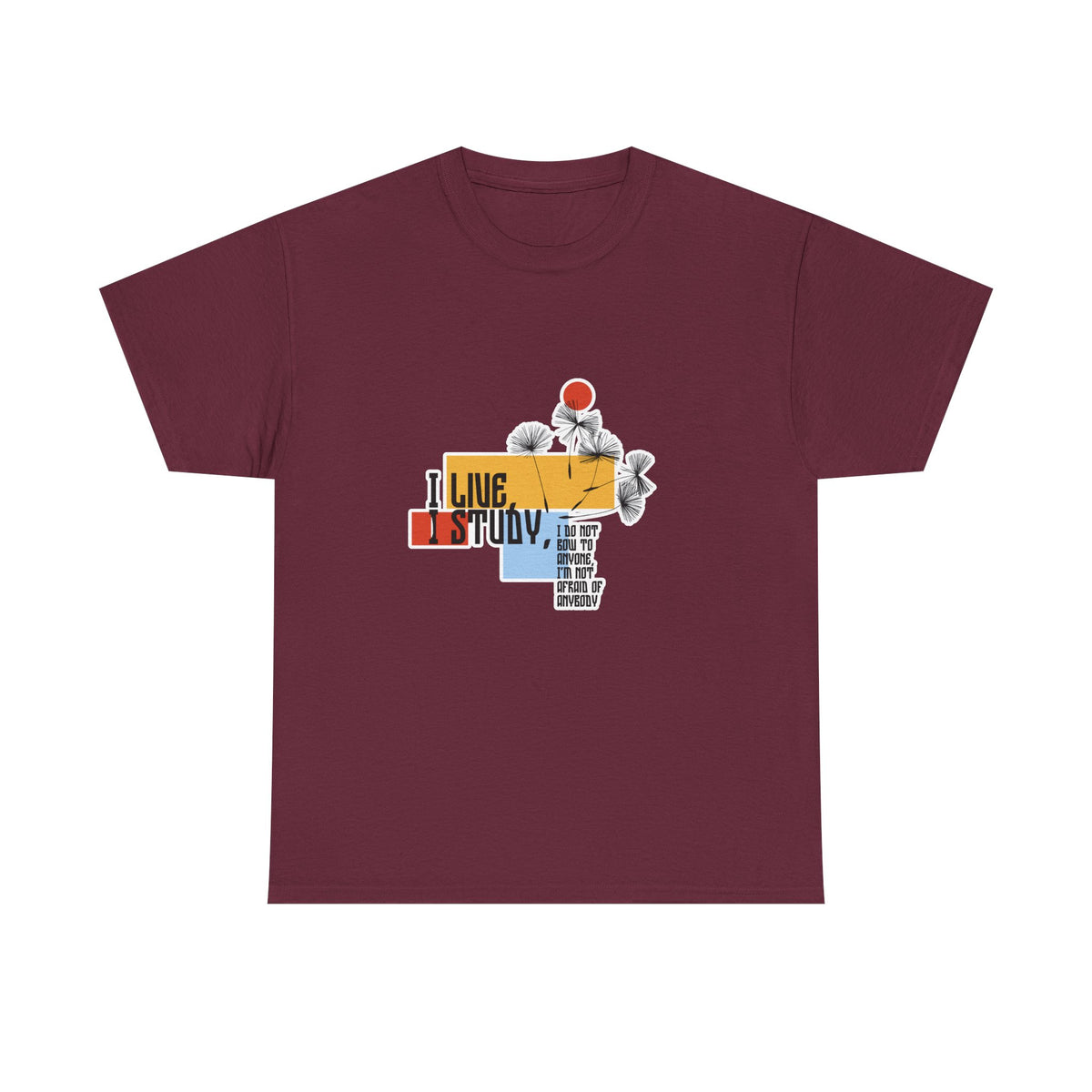 T-Shirt — I Live, I Study Graphic Tee (Minimalist Floral Collage)