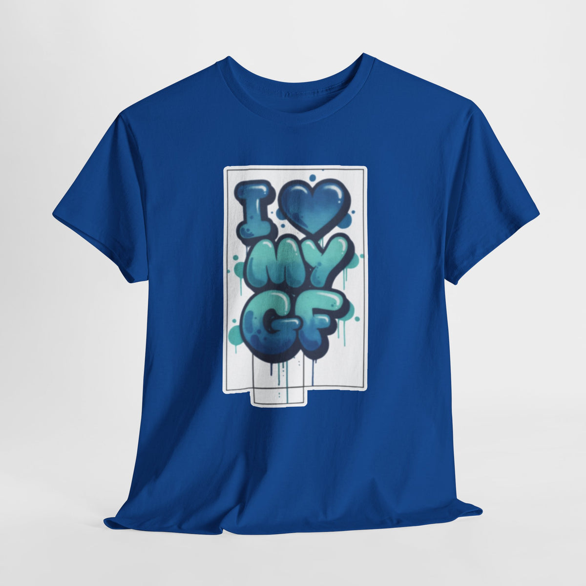 I LOVE My GF T-Shirt — Cute Blue Graffiti Love Tee for Girlfriend Gifts