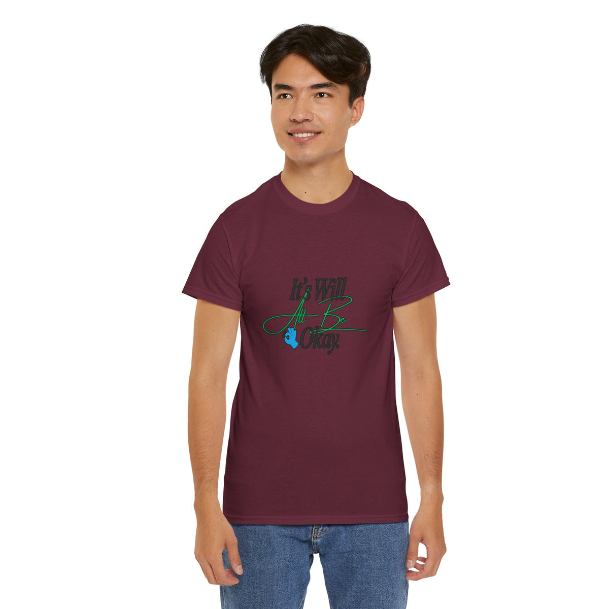 "It’s Will Be Okay" Comfort Tee — Inspirational Casual T-Shirt