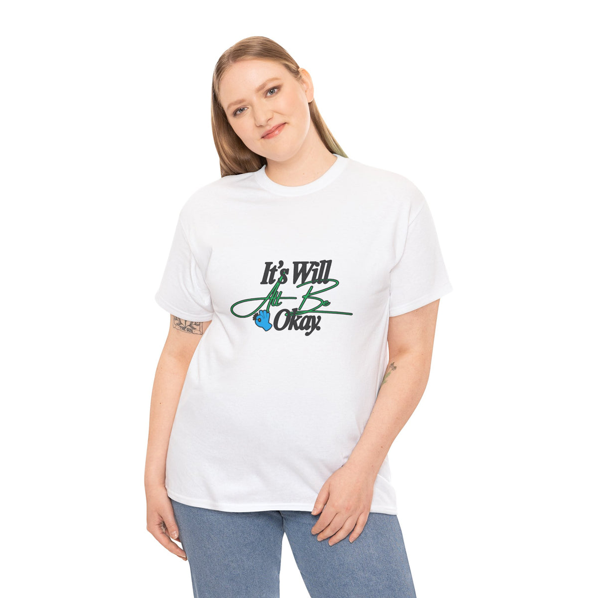 "It’s Will Be Okay" Comfort Tee — Inspirational Casual T-Shirt
