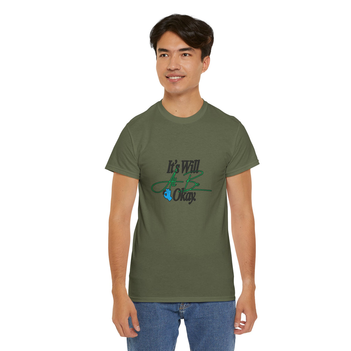 "It’s Will Be Okay" Comfort Tee — Inspirational Casual T-Shirt