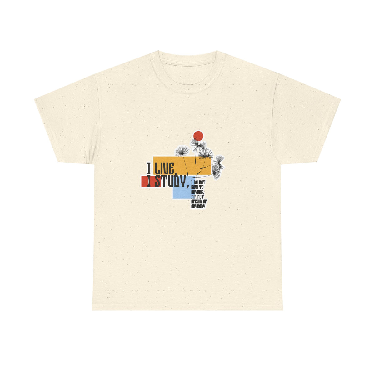 T-Shirt — I Live, I Study Graphic Tee (Minimalist Floral Collage)