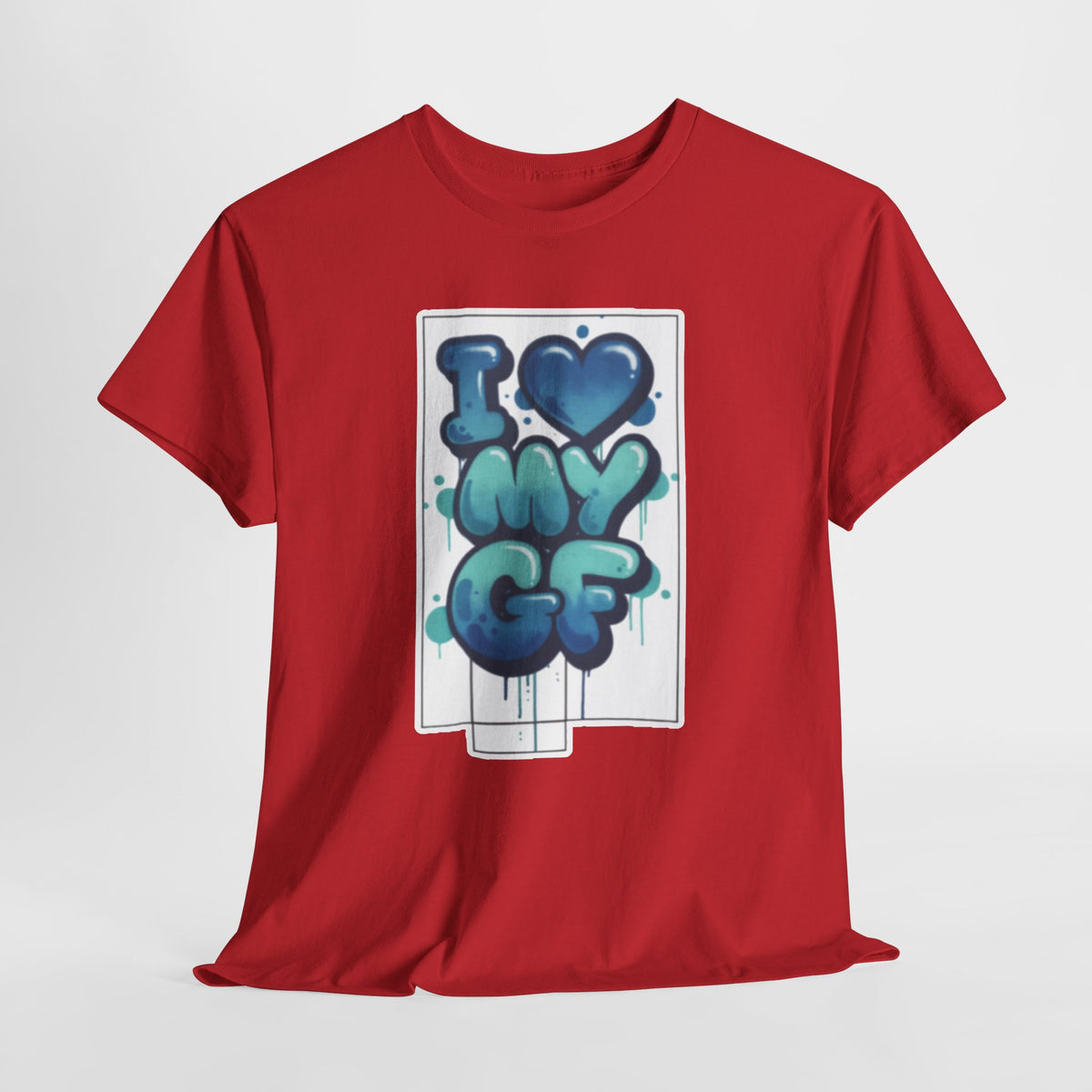 I LOVE My GF T-Shirt — Cute Blue Graffiti Love Tee for Girlfriend Gifts