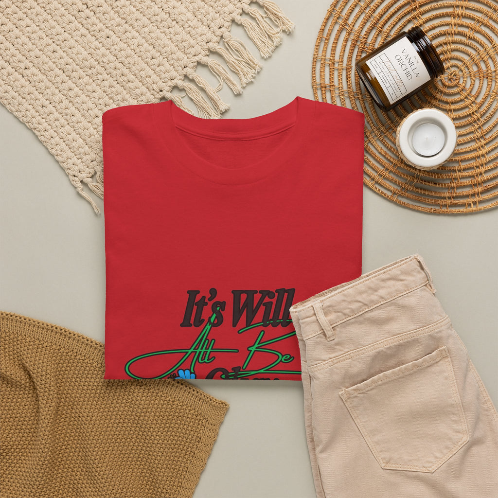 "It’s Will Be Okay" Comfort Tee — Inspirational Casual T-Shirt