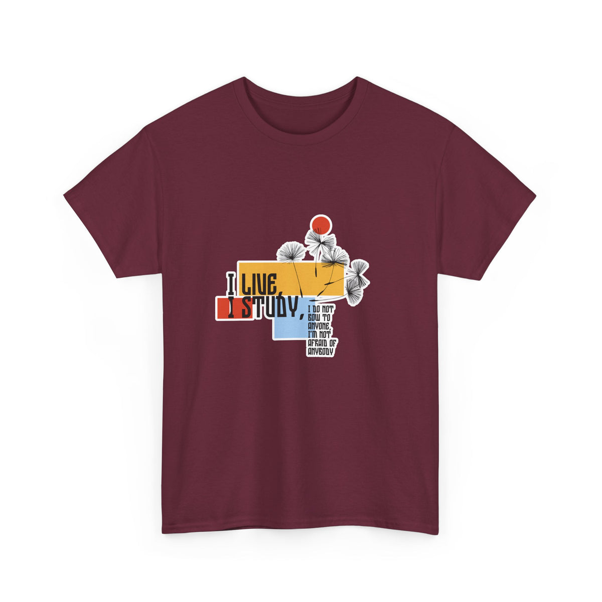T-Shirt — I Live, I Study Graphic Tee (Minimalist Floral Collage)