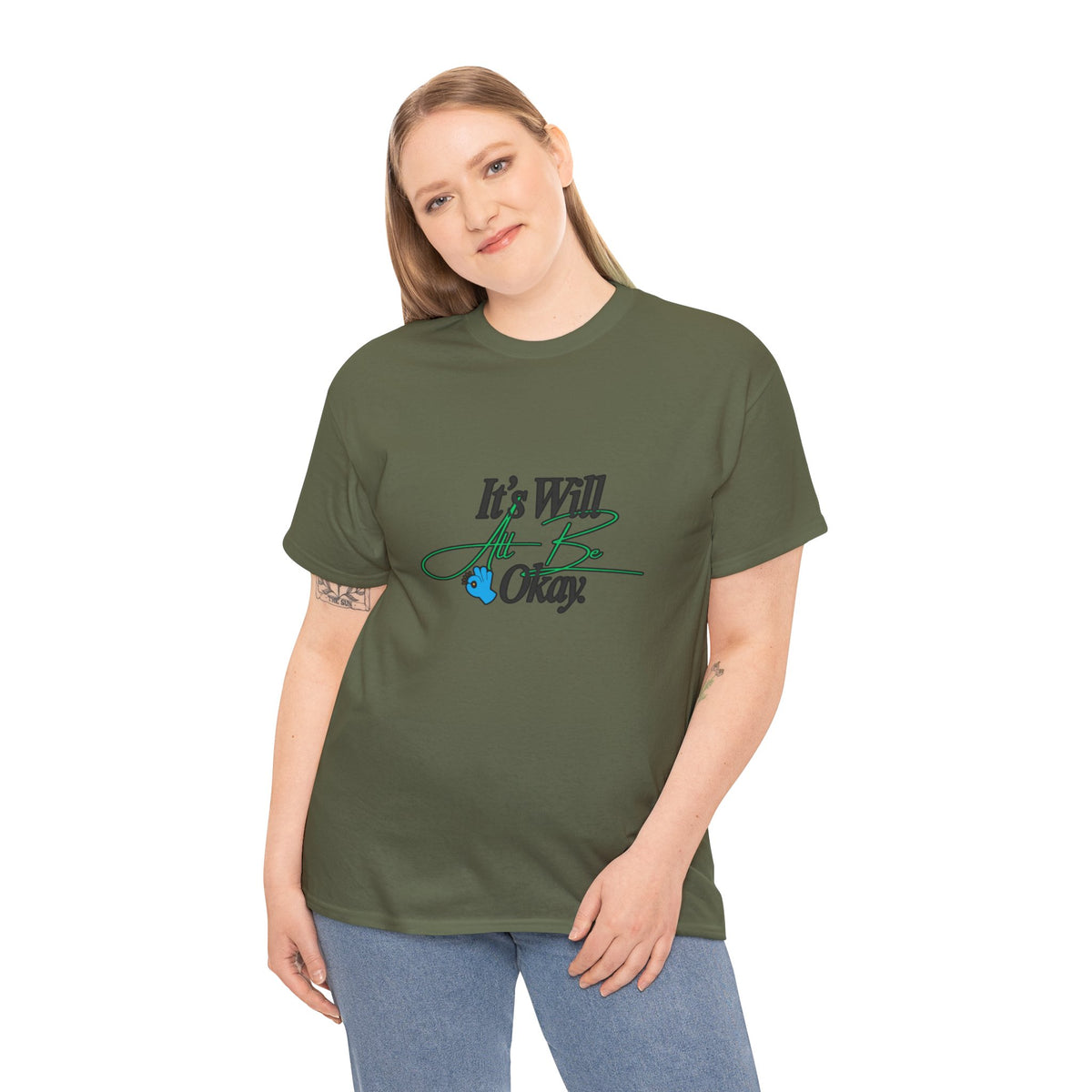 "It’s Will Be Okay" Comfort Tee — Inspirational Casual T-Shirt