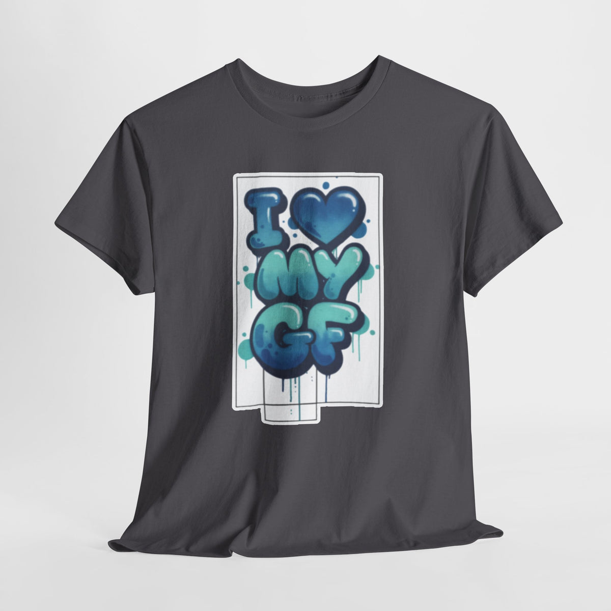 I LOVE My GF T-Shirt — Cute Blue Graffiti Love Tee for Girlfriend Gifts